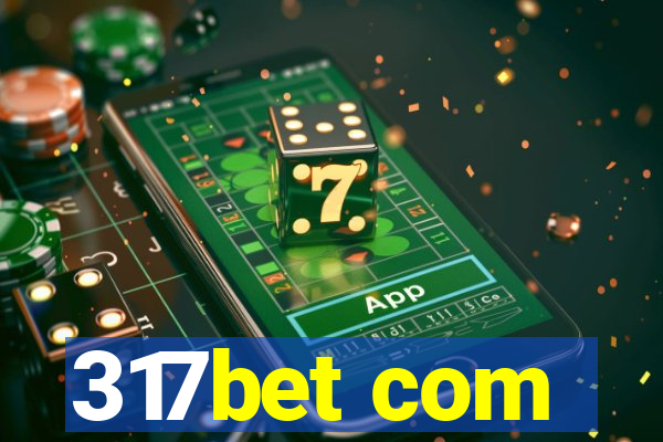 317bet com